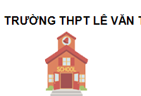 TRUNG TÂM Trường THPT Lê Văn Tám